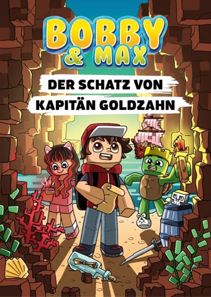 Bobby & Max - Der Schatz von Kapitän Goldzahn, Bobby & Max ; Hannah Richter - Gebonden - 9783960965343