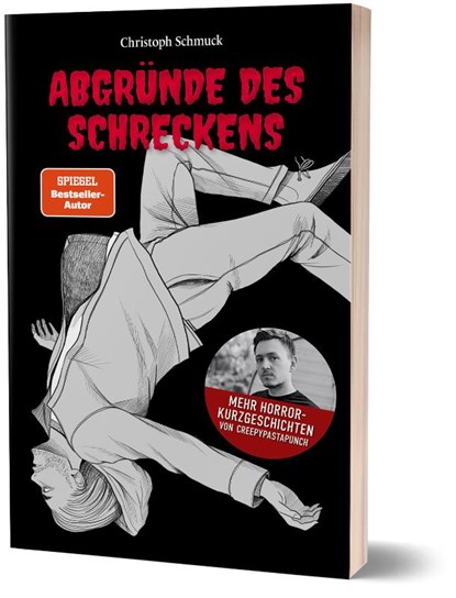 Abgründe des Schreckens, CreepyPastaPunch ; Christoph Schmuck - Paperback - 9783960965701