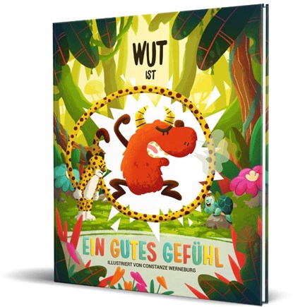 Wut ist ein gutes Gefühl, Ein gutes Gefühl ; Mathias Siebel - Gebonden - 9783960965855