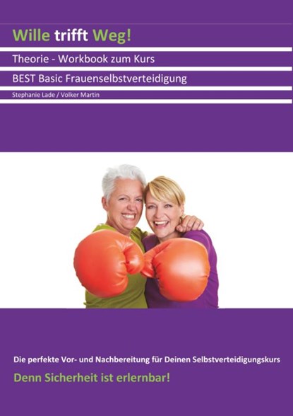 Wille trifft Weg!, Stephanie Lade und Volker Martin - Paperback - 9783961032945