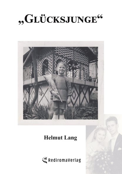 Glücksjunge, Helmut Lang - Paperback - 9783961033652