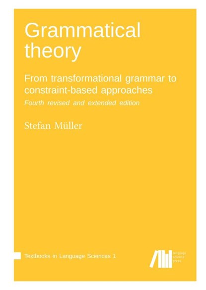 Grammatical theory, MULLER,  Stefan - Gebonden - 9783961102778
