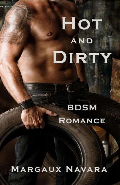 Hot and Dirty, Margaux Navara - Paperback - 9783961112722