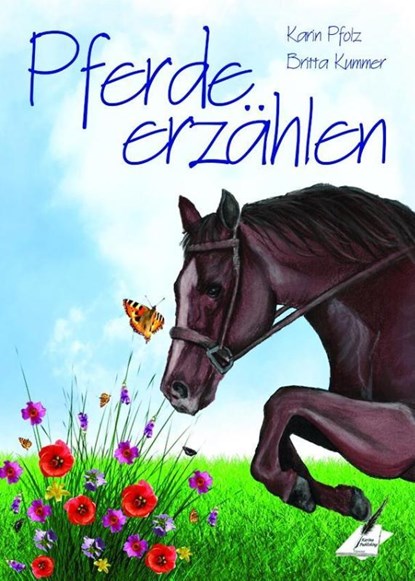 Pferde erzählen, Karin Pfolz ; Britta Kummer - Gebonden - 9783961116188