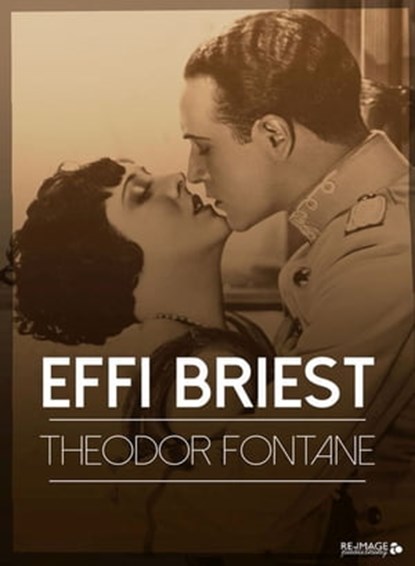 Effi Briest, Theodor Fontane - Ebook - 9783961129218