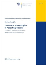 The Role of Human Rights in Peace Negotiations - Nina Schniederjahn - 9783961171750