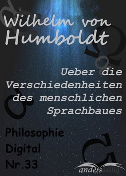 Ueber die Verschiedenheiten des menschlichen Sprachbaues, Wilhelm von Humboldt - Ebook - 9783961180301