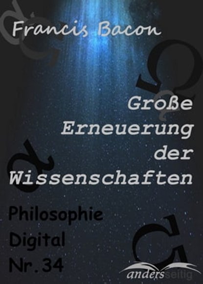 Große Erneuerung der Wissenschaften, Francis Bacon - Ebook - 9783961180318