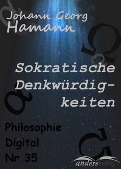 Sokratische Denkwürdigkeiten, Johann Georg Hamann - Ebook - 9783961180325