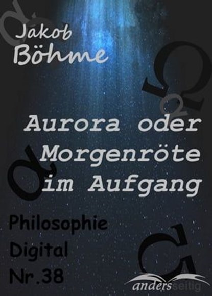 Aurora oder Morgenröte im Aufgang, Jakob Böhme - Ebook - 9783961180356
