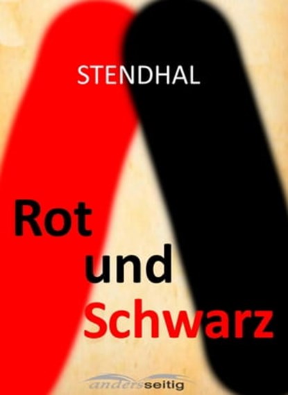 Rot und Schwarz, Stendhal - Ebook - 9783961180882