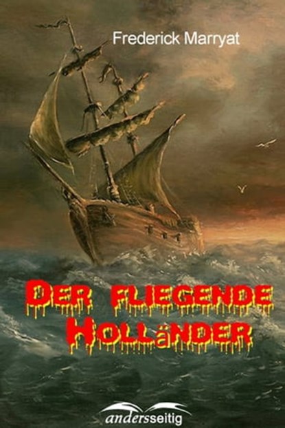 Der fliegende Holländer, Frederick Marryat - Ebook - 9783961188598