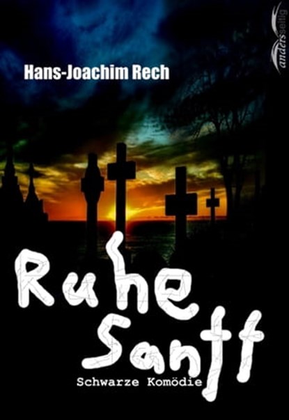 Ruhe Sanft, Hans-Joachim Rech - Ebook - 9783961189366