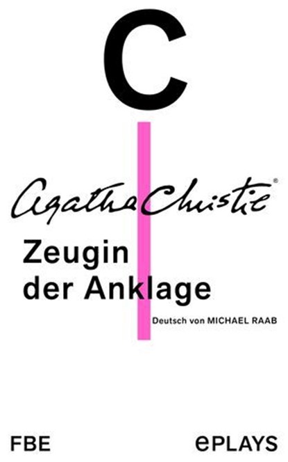 Zeugin der Anklage, Agatha Christie - Ebook - 9783961191031