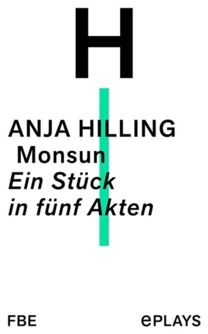 Monsun, Anja Hilling - Ebook - 9783961191680