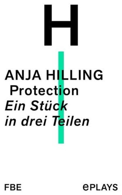 Protection, Anja Hilling - Ebook - 9783961191727