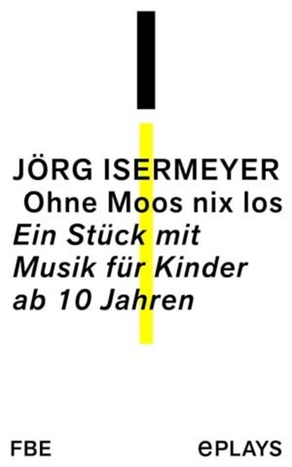 Ohne Moos nix los, Jörg Isermeyer - Ebook - 9783961191864
