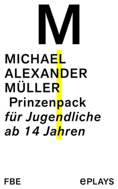 Prinzenpack, Michael Alexander Müller - Ebook - 9783961192847