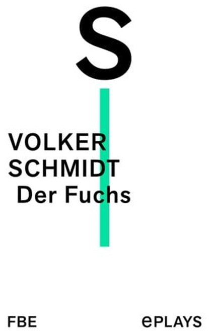Der Fuchs, Volker Schmidt - Ebook - 9783961193226