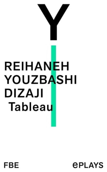 Tableau, Reihaneh Youzbashi Dizaji - Ebook - 9783961193769