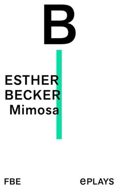 Mimosa, Esther Becker - Ebook - 9783961194773