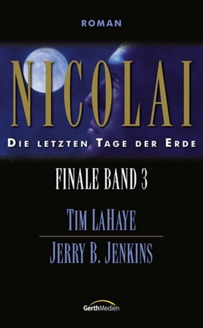 Nicolai, Jerry B. Jenkins ; Tim LaHaye - Ebook - 9783961221080