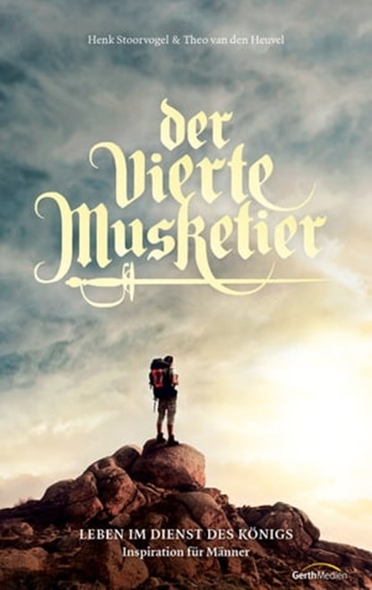 Der vierte Musketier, Henk Stoorvogel ; Theo van den Heuvel - Ebook - 9783961221936