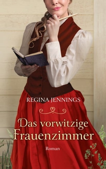 Das vorwitzige Frauenzimmer, Regina Jennings - Ebook - 9783961222728