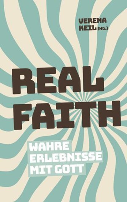 Real Faith, niet bekend - Ebook - 9783961227358