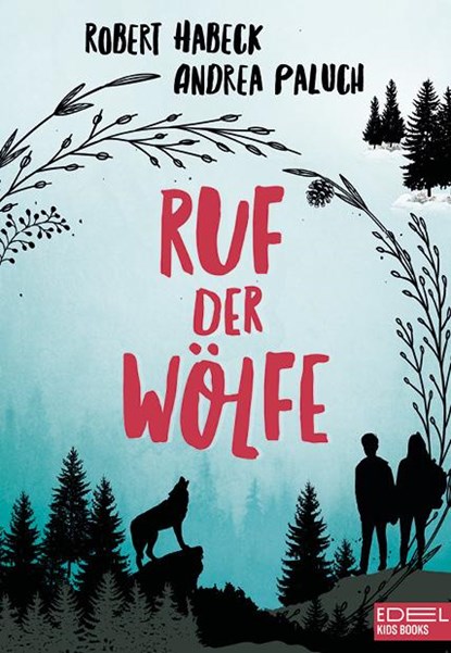 Ruf der Wölfe, Robert Habeck ; Andrea Paluch - Gebonden - 9783961290925