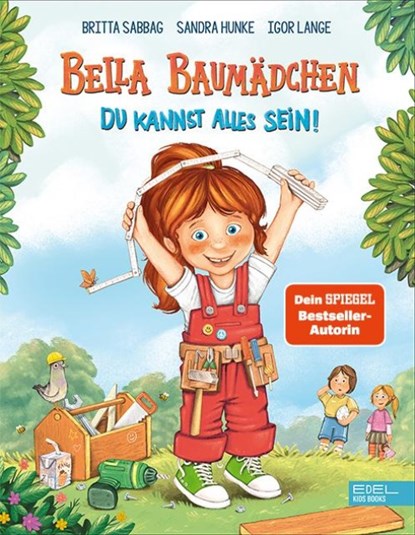 Bella Baumädchen, Britta Sabbag ; Sandra Hunke - Gebonden - 9783961292288