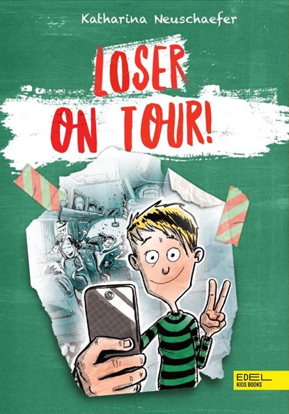 Loser on Tour! - Band 2 der Loser-Reihe, Katharina Neuschaefer - Gebonden - 9783961292394
