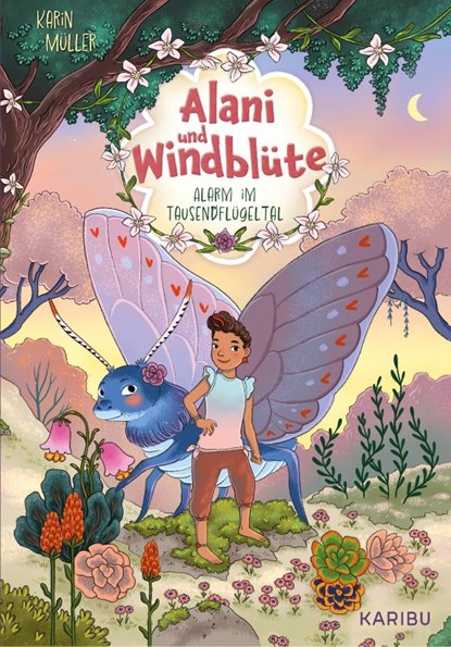 Alani & Windblüte (Band 1) - Alarm im Tausendflügeltal, Karin Müller - Gebonden - 9783961293674