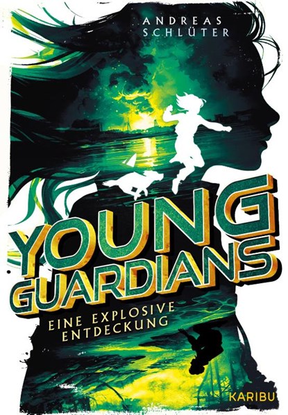 Young Guardians (Band 2) - Eine explosive Entdeckung, Andreas Schlüter - Gebonden - 9783961293971
