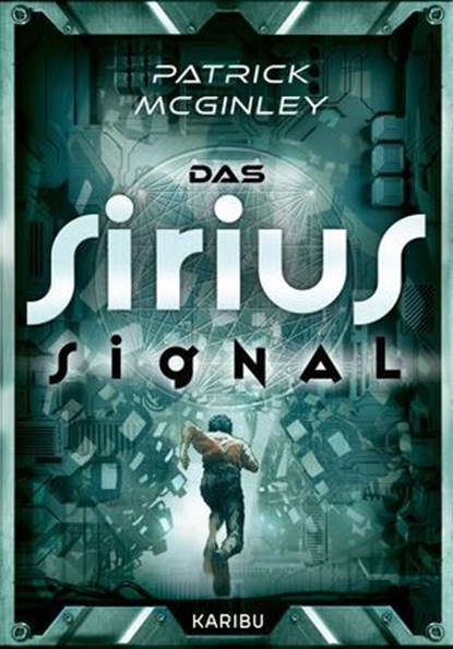 Das Sirius-Signal, Patrick McGinley - Ebook - 9783961294206