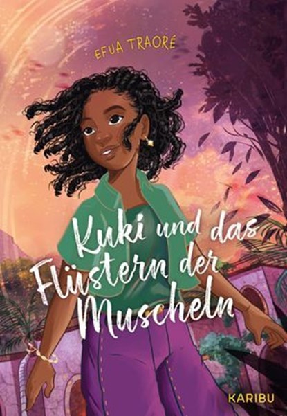 Kuki und das Flüstern der Muscheln, Efua Traoré - Ebook - 9783961294220