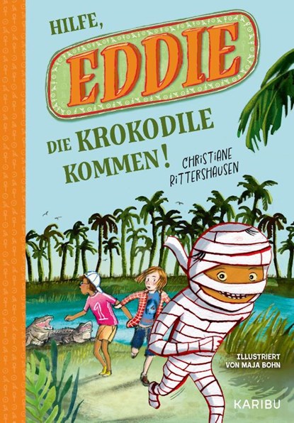 Eddie (Band 2) - Hilfe, die Krokodile kommen!, Christiane Rittershausen - Gebonden - 9783961294244