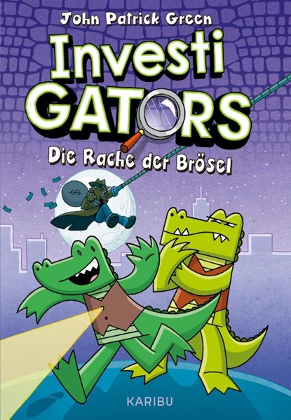 InvestiGators (Band 3) - Die Rache der Brösel, John Patrick Green - Gebonden - 9783961294725