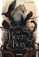 The Beasts We Bury (Band 1) - D. L. Taylor - 9783961294800