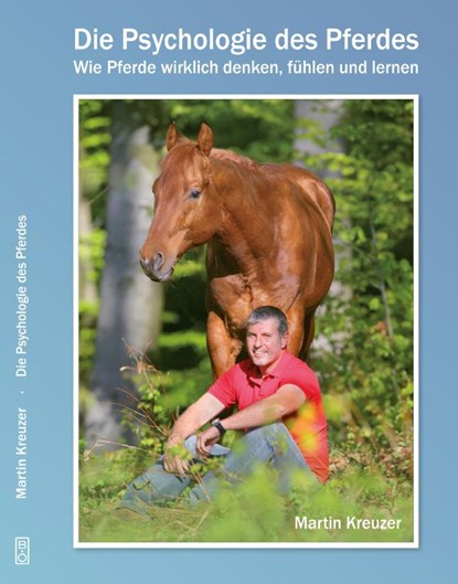 Die Psychologie des Pferdes, Martin Kreuzer - Gebonden - 9783961330317