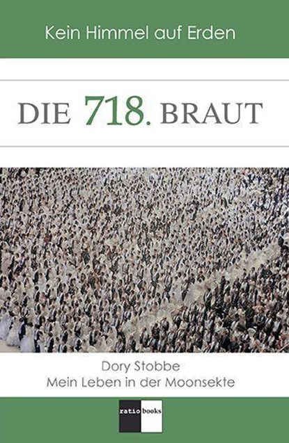Die 718. Braut, Dory Stobbe - Paperback - 9783961361465