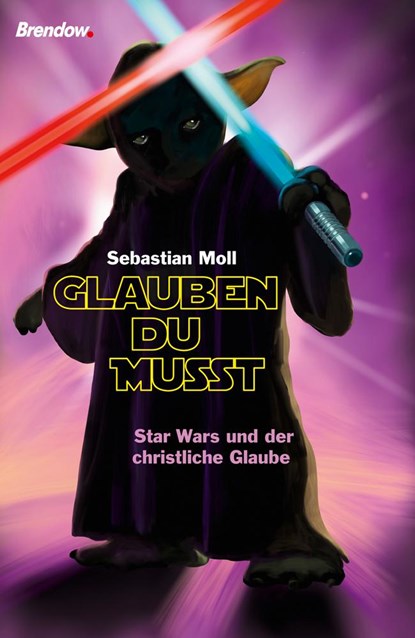 "Glauben du musst", Sebastian Moll - Gebonden - 9783961400683