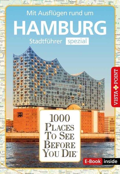 Reiseführer Hamburg. Stadtführer inklusive Ebook. Ausflugsziele, Sehenswürdigkeiten, Restaurant & Hotels uvm., Julia Rotter ;  Klaus Viedebantt - Paperback - 9783961416370