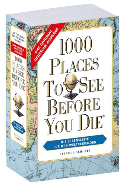 1000 Places To See Before You Die - Weltweit -verkleinerte Sonderausgabe, Patrizia Schultz - Paperback - 9783961417162