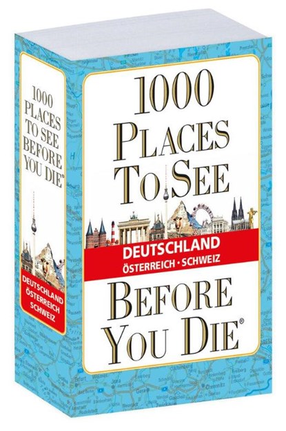 1.000 Places to see before you die - DACH - verkleinerte Sonderausgabe, Eszter Kalmar ; Andrea Herfurth-Schindler ; Schulz Andreas - Paperback - 9783961417179
