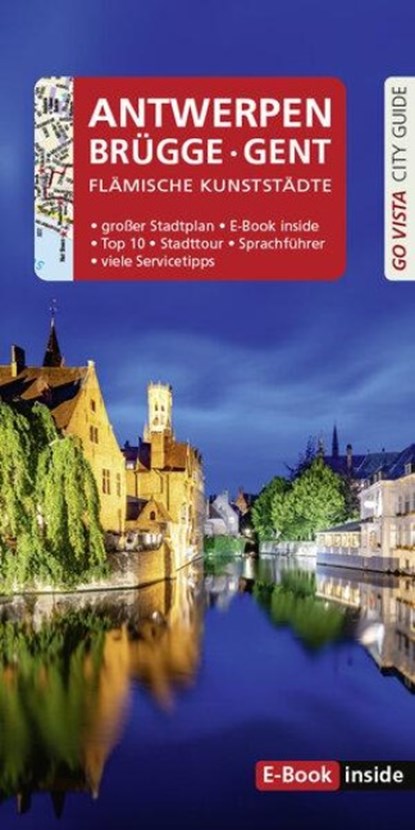 GO VISTA: Reiseführer Antwerpen · Brügge · Gent, Petra Sparrer - Paperback - 9783961418718