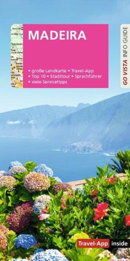 GO VISTA: Reiseführer Madeira, Tobias Werner ; Christine Berger - Paperback - 9783961419005