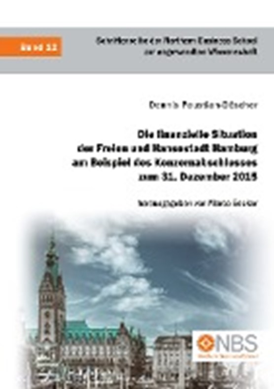 Die finanzielle Situation der Freien und Hansestadt Hamburg am Beispiel des Konzernabschlusses zum 31. Dezember 2015