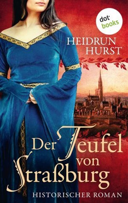 Der Teufel von Straßburg, Heidrun Hurst - Ebook - 9783961481446