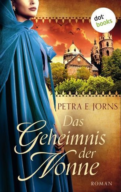 Das Geheimnis der Nonne, Petra E. Jörns - Ebook - 9783961483389